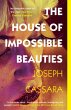 The House of Impossible Beauties - Bild 1