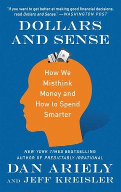Dollars and Sense - Ariely, Dan;Kreisler, Jeff