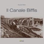 Il Canale Biffis Il Canale Biffis