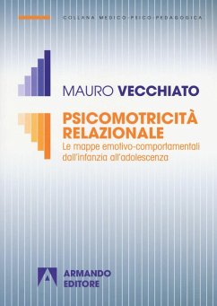 Cover Psicomotricità relazionale. Le mappe emotivo-comportamentali dall'infanzia all'adolescenza