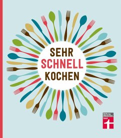 Sehr schnell kochen (eBook, PDF) - Elster, Lena; Vierich, Thomas