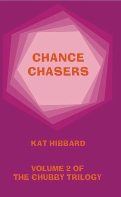 Cover Chance Chasers (The Chubby Trilogy, #2) (eBook, ePUB)