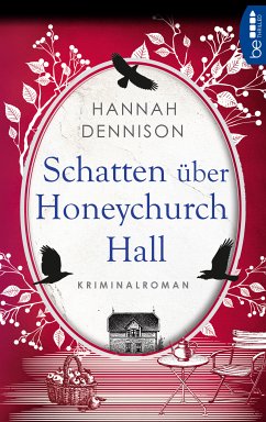 Schatten über Honeychurch Hall (eBook, ePUB) - Dennison, Hannah