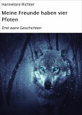 Meine Freunde haben vier Pfoten (eBook, ePUB)