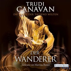 Der Wanderer / Die Magie der tausend Welten Bd.2 (MP3-Download) - Canavan, Trudi