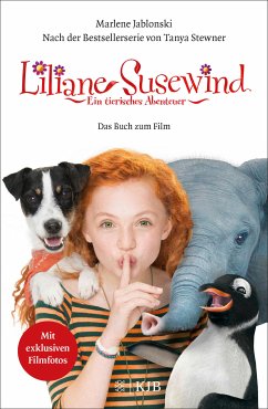 Liliane Susewind: Ein tierisches Abenteuer – Das Buch zum Film (eBook, ePUB) - Jablonski, Marlene; Stewner, Tanya