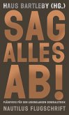 Sag alles ab! (eBook, ePUB)