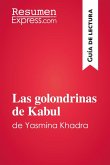 Las golondrinas de Kabul de Yasmina Khadra (Guía de lectura) (eBook, ePUB)