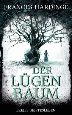 Der Lügenbaum (eBook, ePUB) - Hardinge, Frances