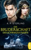 Die Bruderschaft der schwarzen Maske (eBook, ePUB)