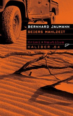 Geiers Mahlzeit / Kaliber .64 Bd.14 (eBook, ePUB) - Jaumann, Bernhard