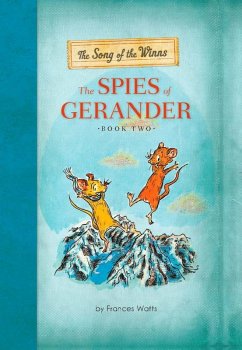 The Song of the Winns: The Spies of Gerander (eBook, ePUB) - Watts, Frances