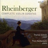 Rheinberger-Complete Violin Sonatas