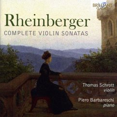 Rheinberger-Complete Violin Sonatas - Schrott,Thomas/Barbareschi,Piero