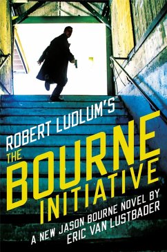 Robert Ludlum's (TM) The Bourne Initiative (eBook, ePUB) - Lustbader, Eric Van