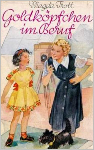 Goldköpfchen im Beruf (eBook, ePUB)