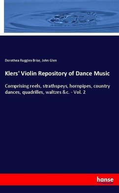 Klers' Violin Repository of Dance Music - Ruggles-Brise, Dorothea;Glen, John