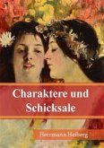 Charaktere und Schicksale (eBook, PDF)