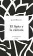 El lápiz y la cámara (eBook, ePUB) - Bild 1