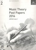ABRSM: Music Theory Past Papers 2014, ABRSM Grade 2 ABRSM: Music Theory Past Papers 2014, ABRSM Grade 2