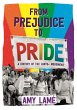 From Prejudice to Pride: A History of... - Bild 1