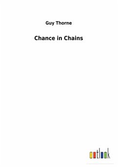 Chance in Chains - Thorne, Guy