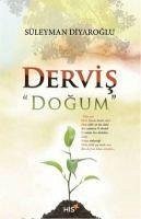 Dervis Dogum - Diyaroglu, Süleyman