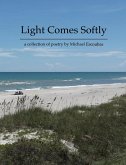 Light Comes Softly (eBook, ePUB)