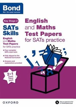 Bond SATs Skills: English and Maths Test Paper Pack for SATs Practice - Hughes, Michellejoy; Bond 11+
