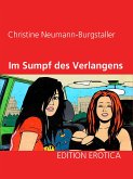 Im Sumpf des Verlangens (eBook, ePUB)