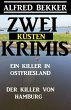Zwei Küsten-Krimis: Ein Killer in... - Bild 1