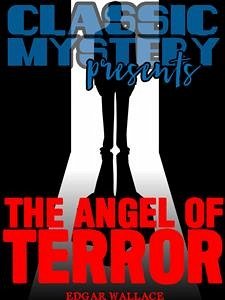 The Angel of Terror (eBook, ePUB) - Wallace, Edgar