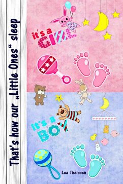 That's how our Little Ones sleep (eBook, ePUB) - Theissen, Lea