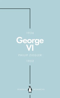 George VI (Penguin Monarchs) - Ziegler, Philip