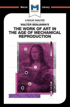 An Analysis of Walter Benjamin's The Work of Art in the Age of Mechanical Reproduction - Dini, Rachele