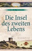 Die Insel des zweiten Lebens (eBook, ePUB)