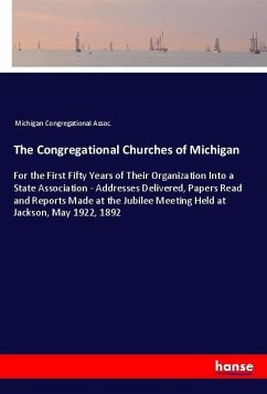 The Congregational Churches of Michigan - Michigan Congregational Assoc.
