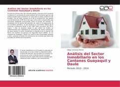 Análisis del Sector Inmobiliario en los Cantones Guayaquil y Daule - Carranza Moran, Diego