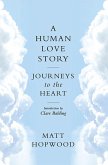 A Human Love Story (eBook, ePUB)