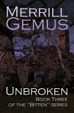 Unbroken (Bitten Vampire Series, #3) (eBook, ePUB)