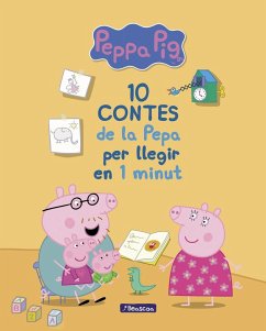 10 contes de la Pepa per llegir en 1 minut - Hasbro; Eone