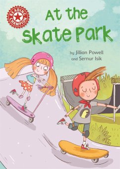 Reading Champion: At the Skate Park - Powell, Jillian