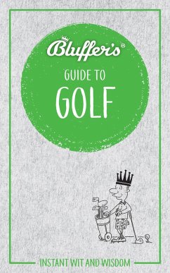 Bluffer's Guide to Golf - Ruck, Adam