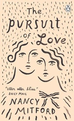 The Pursuit of Love - Mitford, Nancy