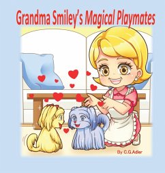 Grandma Smiley's Magical Playmates - Adler, C. G.