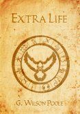 Extra Life (eBook, ePUB)