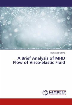 A Brief Analysis of MHD Flow of Visco-elastic Fluid - Sarma, Hemendra