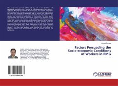 Factors Persuading the Socio-economic Conditions of Workers in RMG