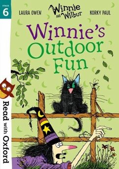 Read with Oxford: Stage 6: Winnie and Wilbur: Winnie's Outdoor Fun - Owen, Laura