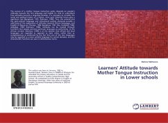 Learners' Attitude towards Mother Tongue Instruction in Lower schools